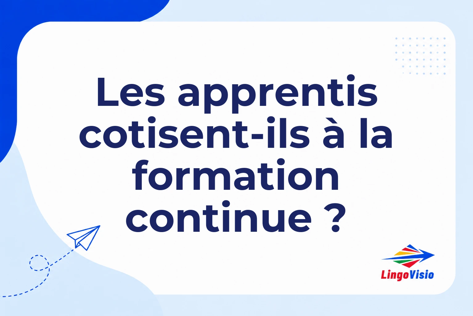 Les apprentis cotisent-ils à la formation continue